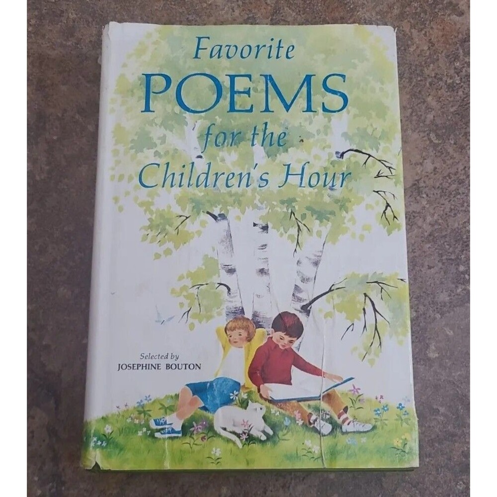 Favorite Poems For Children's Hour Josephine Bouton Vtg Illustrated 1967 Kids